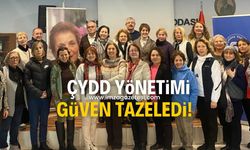 ÇYDD Yönetimi güven tazeledi