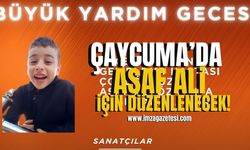 DMD hastası Asaf Ali Özkan için Çaycuma'da yardım gecesi düzenlenecek! | Çaycuma Haberleri