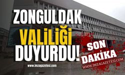 Zonguldak Valiliği Duyurdu! | İmza