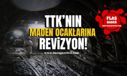 Zonguldak’taki TTK’nın maden ocaklarında revizyon!