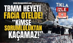 TBMM Heyeti Grand Kartal Otel’de! "Kimse Sorumluluktan Kaçamaz!" | Bolu Haberleri