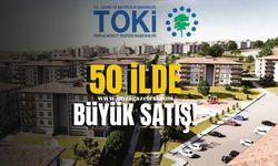 TOKİ’den 50 İlde Büyük Satış! 834 Taşınmaz İçin Son Başvuru Günleri...