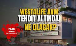 WestaLife AVM’nin Geleceği Tehdit Altında! AVM Hastaneye Mi Dönüşecek?