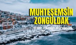 Zonguldak büyüledi!