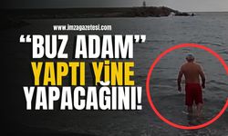 Zonguldak'ın "Buz Adamı" Yaptı Yine Yapacağını! | Zonguldak Haberleri