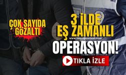 3 ilde eş zamanlı uyuşturucu operasyonu! Çok sayıda gözaltı