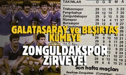 Beşiktaş ve Galatasaray düşmeye Zonguldakspor zirveye oynuyor! İşte özlenen tablo