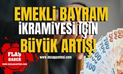 Emekli Bayram İkramiyesi İçin Büyük Artış! | Emekli Haberleri