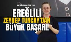 Ereğlili Zeynep Tuncay, Türkiye Şampiyonu Oldu! | Ereğli Haberleri