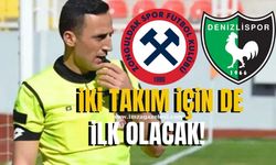 Hem Zonguldakspor hem de Denizlispor için ilk olacak