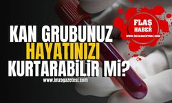 Kan grubunuz hayatını kurtarabilir mi?