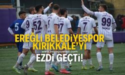 Kdz.Ereğli Belediyespor Kırıkkale Yahşihanspor’u ezdi geçti