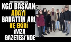 KGD Başkan adayı Bahattin Arı ve ekibi İmza Gazetesi'nde... | Zonguldak Haberleri