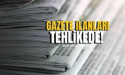 Gazete İlanları Tehlikede! TÜRMOB'tan skandal teklif!