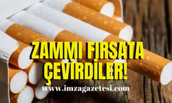 Sigara zammı fırsatçılığı!