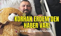 Korhan Erdem’den güzel haber