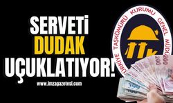 TTK’nın serveti dudak uçuklatıyor!