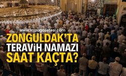 Zonguldak teravih namazı saat kaçta? | Zonguldak haber