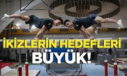 İkizlerin hedefi olimpiyat, dünya ve Avrupa şampiyonluğu...