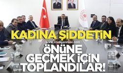 ZONGULDAK’TA KADINA ŞİDDETLE MÜCADELE MASAYA YATIRILDI