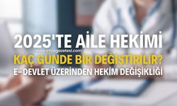 2025'te Aile Hekimi Kaç Günde Bir Değiştirilir? E-Devlet Üzerinden Hekim Değişikliği