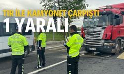 Tır ile kamyonet çarpıştı: 1 yaralı