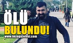 Ereğli'de evinde ölü bulundu!
