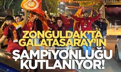 Galatasaraylı taraftarlar Zonguldak'ta şampiyonluk kutluyor
