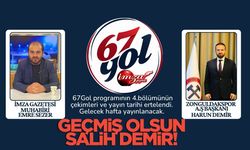 Harun Demir’in konuk olacağı 67Gol programının 4.bölümü ertelendi