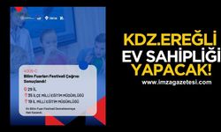 Kdz.Ereğli Tübitak Bilim Festivali'ne ev sahipliği yapacak!