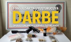 Zonguldak'ta Zehir Tacirlerine Darbe: 5 Kişi Tutuklandı