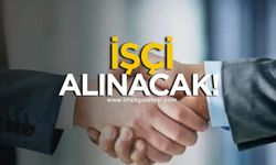 Kaymakamlık duyurdu, işçi alınacak!