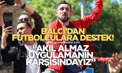 Miraç Balcı'dan yaş uygunluğu kuralına tepki! "Hayatını futboldan kazanan emekçilerin önüne koyulan engele karşıyız"