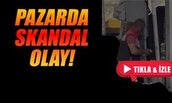 Pazarda skandal görüntü!