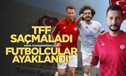 TFF saçmaladı futbolcular ayaklandı