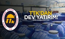 TTK'dan dev yatırım!