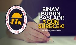 3 gün sürecek! TTK’da müdürlük sınavı bugün başladı...