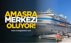 Amasra Karadeniz’in kruvaziyer merkezi oluyor!
