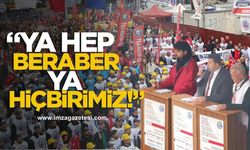 Zonguldak’ta 1 Mayıs Coşkuyla Kutlandı “Ya Hep Beraber, Ya Hiçbirimiz!”