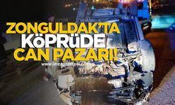 Zonguldak'ta köprü üzerinde can pazarı!