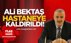 Kozlu’nun Eski Belediye Başkanı Ali Bektaş Hastaneye Kaldırıldı!