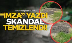 İmza Gazetesi Yazdı, Skandal Temizleniyor!