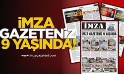 İMZA Gazeteniz 9 yaşında…