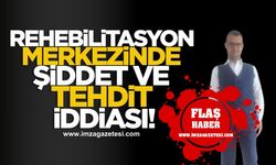 Eğitim Değil Zulüm! Rehabilitasyon Merkezine Şiddet ve Tehdit İddiası...
