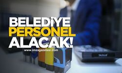 Belediye personel alacak!