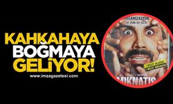 Umut Oğuz, Zonguldaklıları kahkahaya boğmaya geliyor!