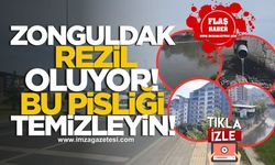İstanbul istikametinden Zonguldak’a gelenlere rezil oluyoruz! Bu pisliği temizleyin!