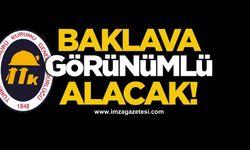 TTK, baklava görünümlü alacak!