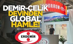 Erdemir'den Global Hamle! Gözler Milano’da...