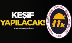 TTK'da keşif yapılacak!